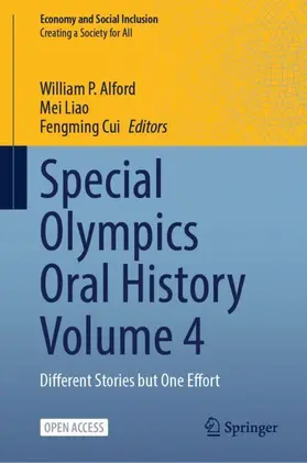 Alford / Cui / Liao |  Special Olympics Oral History Volume 4 | Buch |  Sack Fachmedien