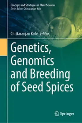 Kole | Genetics, Genomics and Breeding of Seed Spices | E-Book | sack.de