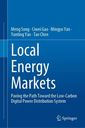 Song / Gao / Chen |  Local Energy Markets | Buch |  Sack Fachmedien