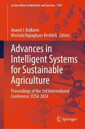 Hajiaghaei-Keshteli / Kulkarni |  Advances in Intelligent Systems for Sustainable Agriculture | Buch |  Sack Fachmedien
