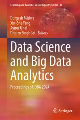 Mishra / Yang / Unal |  Data Science and Big Data Analytics | eBook | Sack Fachmedien