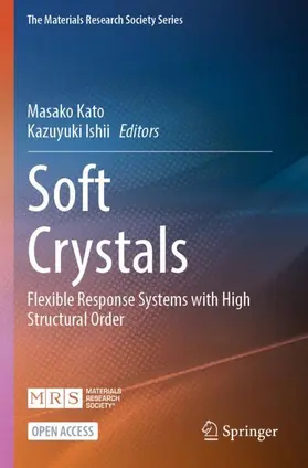 Ishii / Kato |  Soft Crystals | Buch |  Sack Fachmedien