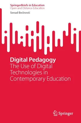 Becirovic / Becirovic |  Digital Pedagogy | Buch |  Sack Fachmedien