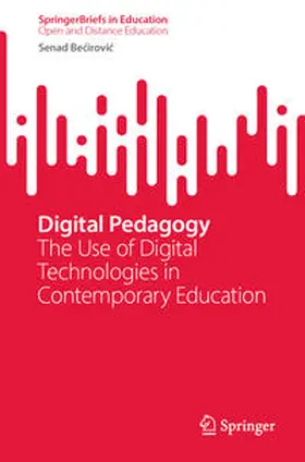 Becirovic / Becirovic |  Digital Pedagogy | eBook | Sack Fachmedien
