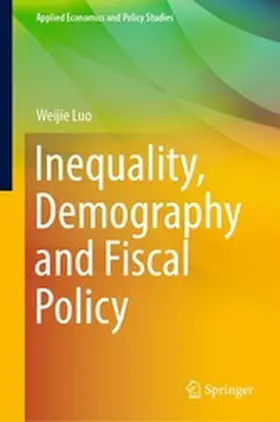 Luo |  Inequality, Demography and Fiscal Policy | eBook | Sack Fachmedien
