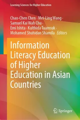 Chen / Wang / Chu |  Information Literacy Education of Higher Education in Asian Countries | Buch |  Sack Fachmedien