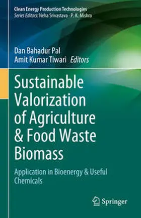 Pal / Tiwari |  Sustainable Valorization of Agriculture & Food Waste Biomass | eBook | Sack Fachmedien