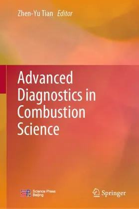 Tian |  Advanced Diagnostics in Combustion Science | Buch |  Sack Fachmedien