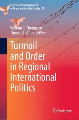 Volgy / Thompson |  Turmoil and Order in Regional International Politics | Buch |  Sack Fachmedien