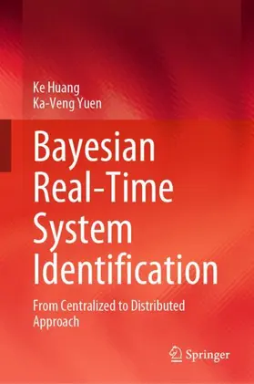 Yuen / Huang |  Bayesian Real-Time System Identification | Buch |  Sack Fachmedien