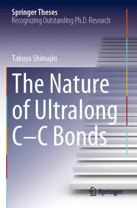 Shimajiri |  The Nature of Ultralong C-C Bonds | Buch |  Sack Fachmedien