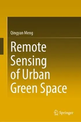 Meng |  Remote Sensing of Urban Green Space | eBook | Sack Fachmedien