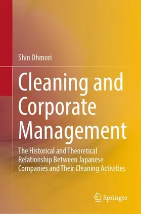 Ohmori |  Cleaning and Corporate Management | Buch |  Sack Fachmedien