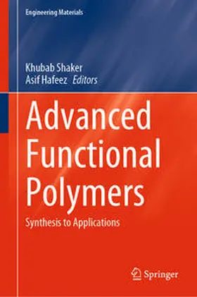 Shaker / Hafeez |  Advanced Functional Polymers | eBook | Sack Fachmedien