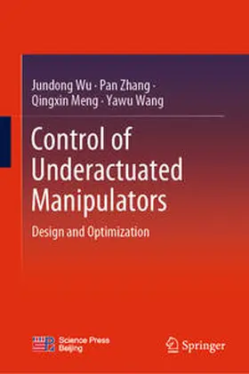 Wu / Zhang / Meng | Control of Underactuated Manipulators | E-Book | sack.de