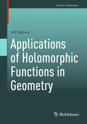Salimov |  Applications of Holomorphic Functions in Geometry | eBook | Sack Fachmedien