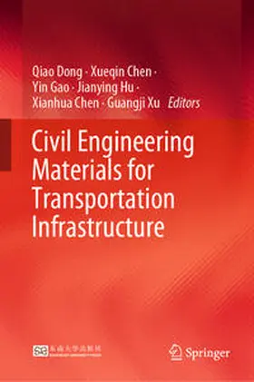 Dong / Chen / Gao |  Civil Engineering Materials for Transportation Infrastructure | eBook | Sack Fachmedien