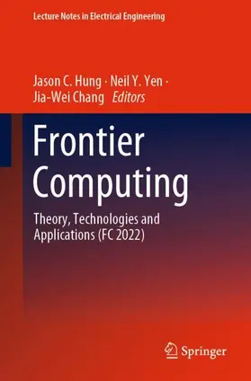 Hung / Chang / Yen |  Frontier Computing | Buch |  Sack Fachmedien