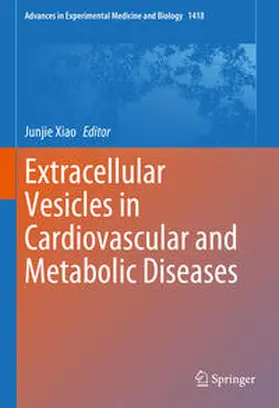 Xiao | Extracellular Vesicles in Cardiovascular and Metabolic Diseases | E-Book | sack.de