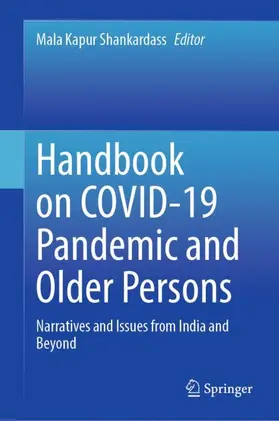 Shankardass | Handbook on COVID-19 Pandemic and Older Persons | Buch | 978-981-99-1466-1 | sack.de