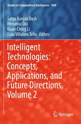 Dash / Tello / Das |  Intelligent Technologies: Concepts, Applications, and Future Directions, Volume 2 | Buch |  Sack Fachmedien