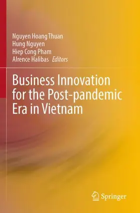Thuan / Nguyen / Pham |  Business Innovation for the Post-pandemic Era in Vietnam | Buch |  Sack Fachmedien