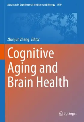 Zhang |  Cognitive Aging and Brain Health | Buch |  Sack Fachmedien