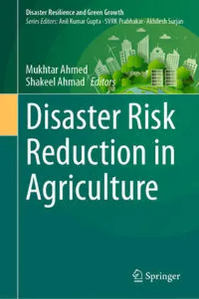 Ahmed / Ahmad |  Disaster Risk Reduction in Agriculture | eBook | Sack Fachmedien