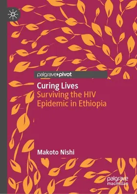 Nishi |  Curing Lives | Buch |  Sack Fachmedien