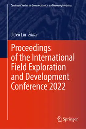 Lin |  Proceedings of the International Field Exploration and Development Conference 2022 | eBook | Sack Fachmedien
