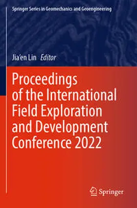 Lin |  Proceedings of the International Field Exploration and Development Conference 2022 | Buch |  Sack Fachmedien