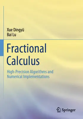 Bai / Xue |  Fractional Calculus | Buch |  Sack Fachmedien