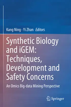 Zhan / Ning |  Synthetic Biology and iGEM: Techniques, Development and Safety Concerns | Buch |  Sack Fachmedien