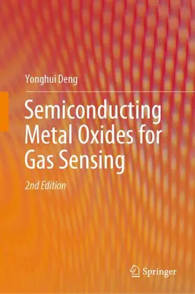 Deng |  Semiconducting Metal Oxides for Gas Sensing | Buch |  Sack Fachmedien