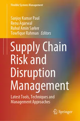 Paul / Agarwal / Sarker |  Supply Chain Risk and Disruption Management | eBook | Sack Fachmedien