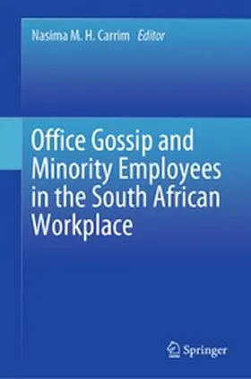 M. H. Carrim |  Office Gossip and Minority Employees in the South African Workplace | eBook | Sack Fachmedien