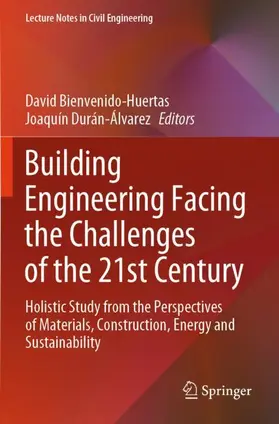 Bienvenido-Huertas / Durán-Álvarez |  Building Engineering Facing the Challenges of the 21st Century | Buch |  Sack Fachmedien