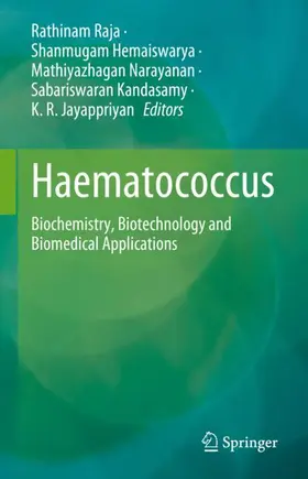 Raja / Hemaiswarya / Narayanan | Haematococcus | Buch | 978-981-99-2900-9 | sack.de