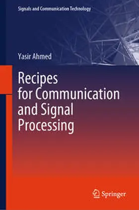 Ahmed |  Recipes for Communication and Signal Processing | eBook | Sack Fachmedien