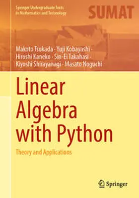 Tsukada / Kobayashi / Kaneko |  Linear Algebra with Python | eBook | Sack Fachmedien