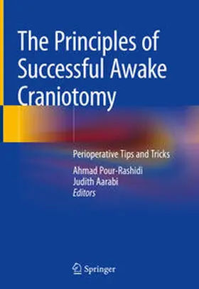 Pour-Rashidi / Aarabi |  The Principles of Successful Awake Craniotomy | eBook | Sack Fachmedien