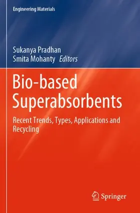 Mohanty / Pradhan |  Bio-based Superabsorbents | Buch |  Sack Fachmedien