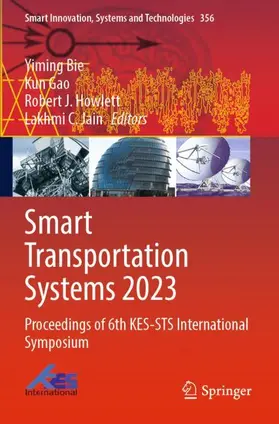 Bie / Jain / Gao |  Smart Transportation Systems 2023 | Buch |  Sack Fachmedien