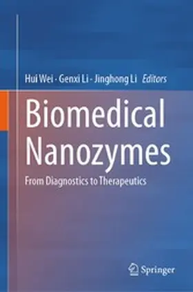 Wei / Li |  Biomedical Nanozymes | eBook | Sack Fachmedien