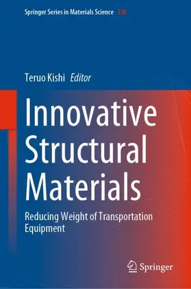Kishi |  Innovative Structural Materials | Buch |  Sack Fachmedien