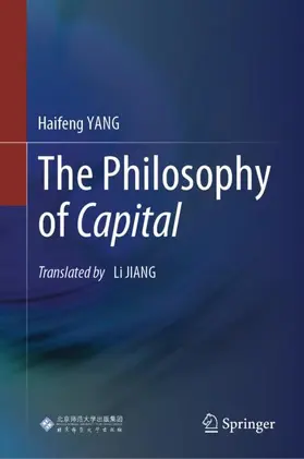 YANG |  The Philosophy of Capital | Buch |  Sack Fachmedien