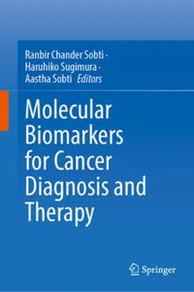 Sobti / Sugimura |  Molecular Biomarkers for Cancer Diagnosis and Therapy | eBook | Sack Fachmedien