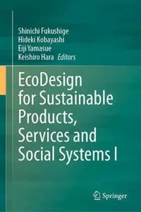 Fukushige / Kobayashi / Yamasue |  EcoDesign for Sustainable Products, Services and Social Systems I | eBook | Sack Fachmedien