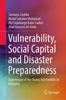 Sadeka / Mohamad / Sarkar |  Vulnerability, Social Capital and Disaster Preparedness | Buch |  Sack Fachmedien