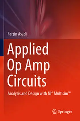Asadi |  Applied Op Amp Circuits | Buch |  Sack Fachmedien